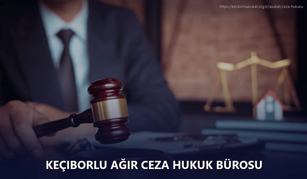 Keçiborlu Ağır Ceza Hukuk Bürosu
