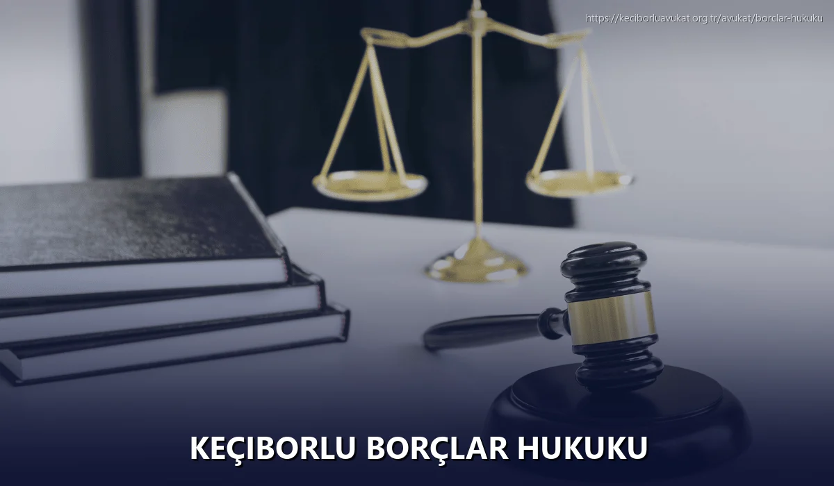 Keçiborlu Borçlar Hukuku