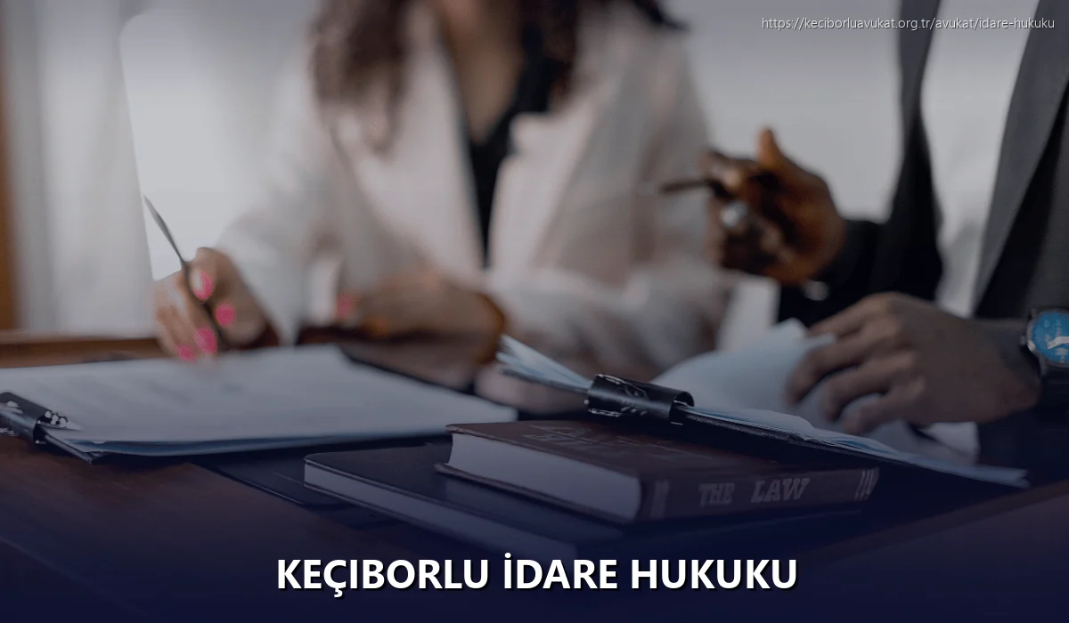 Keçiborlu İdare Hukuku