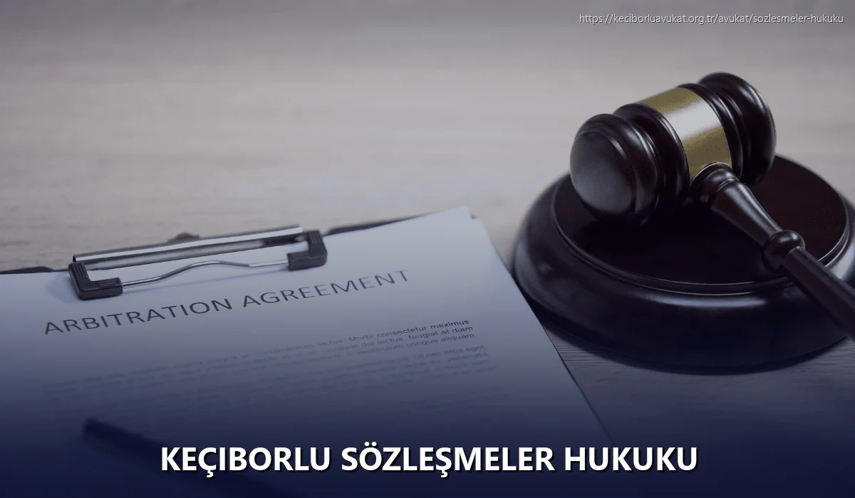 Keçiborlu Sözleşmeler Hukuku